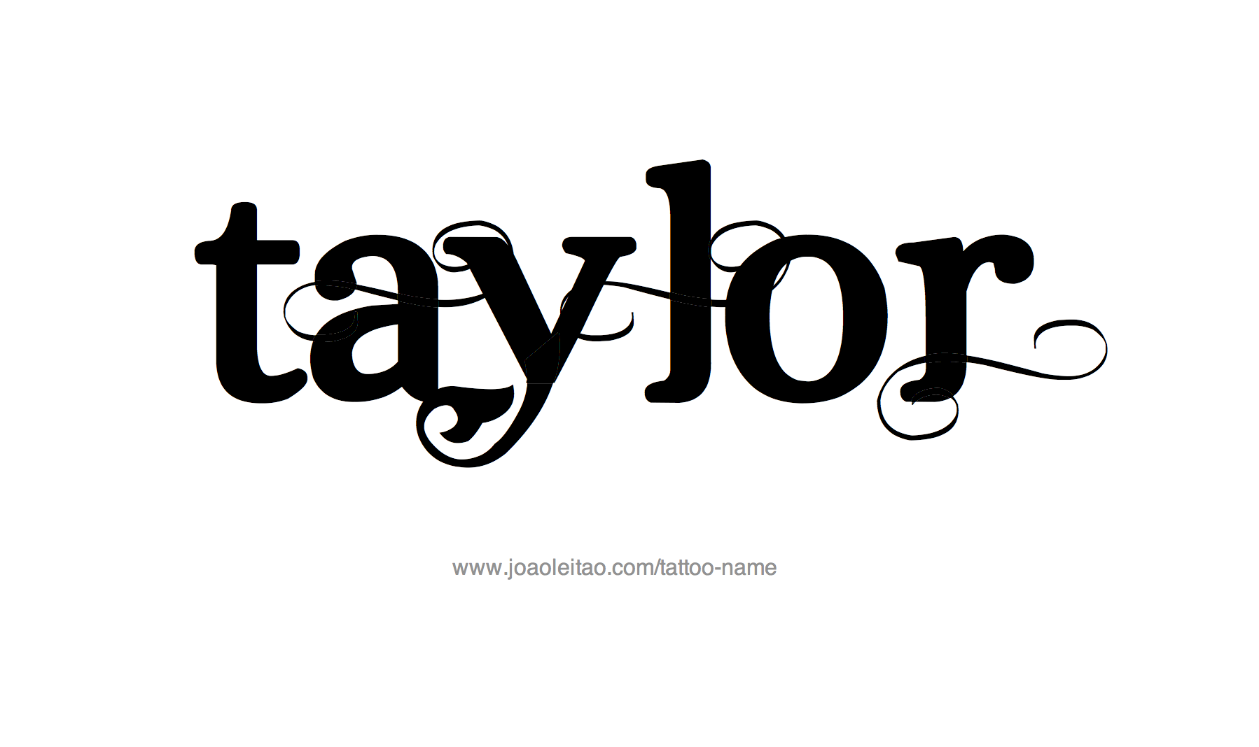 Taylor Name Tattoo Designs